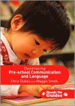 Developing Pre-school Communication and Language 1