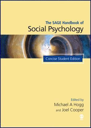 The SAGE Handbook of Social Psychology 1