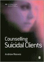 bokomslag Counselling Suicidal Clients