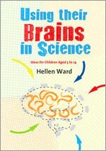 Hellen Ward - Using their Brains in Science, Häftad