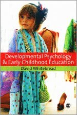 David Whitebread - Developmental Psychology and Early Childhood Education, Inbunden