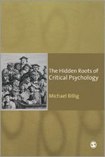 bokomslag The Hidden Roots of Critical Psychology