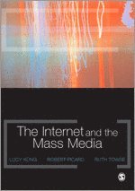 bokomslag The Internet and the Mass Media