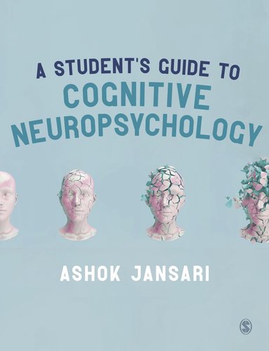 bokomslag A Student's Guide to Cognitive Neuropsychology