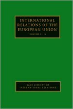 Wyn Rees, Michael H. Smith - International Relations of the European Union, Inbunden