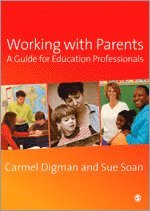 Carmel Digman, Sue Soan - Working with Parents, Inbunden