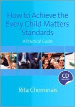 bokomslag How to Achieve the Every Child Matters Standards