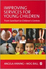 Angela Anning, Mog Ball - Improving Services for Young Children, Inbunden