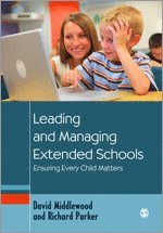 bokomslag Leading and Managing Extended Schools