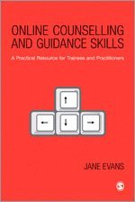 Jane Evans - Online Counselling and Guidance Skills, Häftad