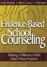 Catherine L. Dimmitt, John C. Carey, Trish Hatch - Evidence-Based School Counseling, Häftad