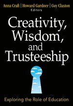 Creativity, Wisdom, and Trusteeship 1