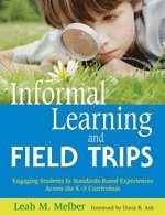 Informal Learning and Field Trips 1