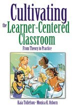 bokomslag Cultivating the Learner-Centered Classroom