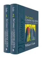 William F. Eadie - 21st Century Communication: A Reference Handbook, Inbunden. Tillgänglighet: Tillfälligt slut