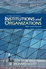 W. Richard Scott - Institutions and Organizations, Häftad