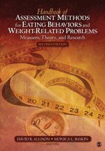 Handbook of Assessment Methods for Eating Behaviors and Weight-Related Problems 1