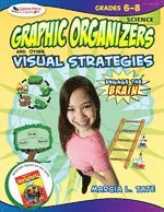 bokomslag Engage the Brain: Graphic Organizers and Other Visual Strategies, Science, Grades 6-8