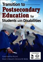 Carol A. Kochhar-Bryant, Diane S. Bassett, Kristine (Kris) W. (Wiest) Webb, Carol Kochhar-Bryant, Kristine W. Webb - Transition to Postsecondary Education for Students With Disabilities, Häftad