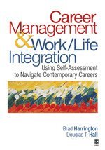 Brad Harrington, Douglas T. Hall - Career Management & Work-Life Integration, Inbunden