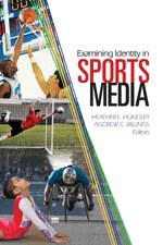 Heather L. Hundley, Andrew C. Billings, Heather Hundley, Andrew C. Billings - Examining Identity in Sports Media, Inbunden