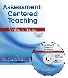 Assessment-Centered Teaching 1