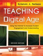 Kristen J. Nelson, Kristen J. Nelson - Teaching in the Digital Age, Häftad