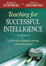 Robert J. Sternberg, Elena L. Grigorenko - Teaching for Successful Intelligence, Inbunden