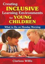 Creating Inclusive Learning Environments for Young Children 1