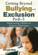 bokomslag Getting Beyond Bullying and Exclusion, PreK-5