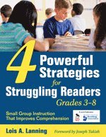 bokomslag Four Powerful Strategies for Struggling Readers, Grades 3-8