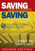 bokomslag Saving Our Students, Saving Our Schools