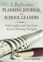 A Reflective Planning Journal for School Leaders 1