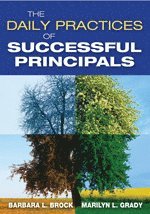 bokomslag The Daily Practices of Successful Principals