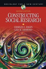 Charles C. Ragin, Lisa M. Amoroso - Constructing Social Research, Häftad