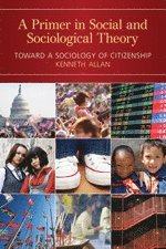 A Primer in Social and Sociological Theory 1