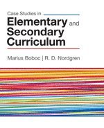 Marius J. Boboc, R. (Rollin) D. Nordgren, Marius Boboc, R. D. Nordgren - Case Studies in Elementary and Secondary Curriculum, Häftad