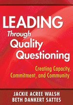 bokomslag Leading Through Quality Questioning