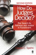 Cassia Spohn - How Do Judges Decide?, Häftad