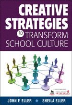 bokomslag Creative Strategies to Transform School Culture