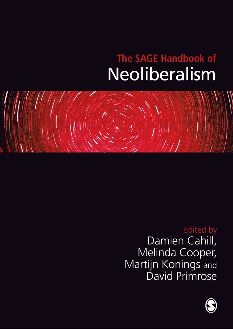 The SAGE Handbook of Neoliberalism 1