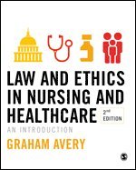 bokomslag Law and Ethics in Nursing and Healthcare