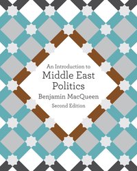 bokomslag An Introduction to Middle East Politics