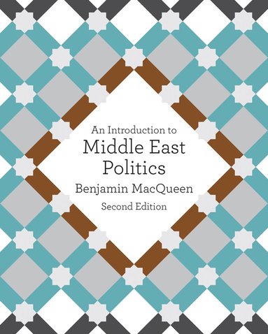 bokomslag An Introduction to Middle East Politics