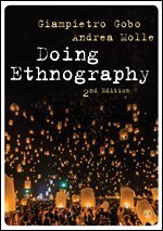 Giampietro Gobo, Andrea Molle - Doing Ethnography, Inbunden