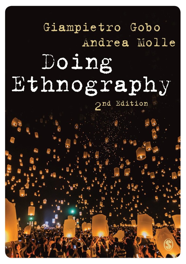 Giampietro Gobo, Andrea Molle - Doing Ethnography, Inbunden