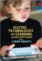 bokomslag Digital Technologies and Learning in the Early Years