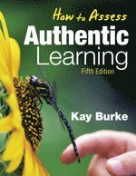 bokomslag How to Assess Authentic Learning