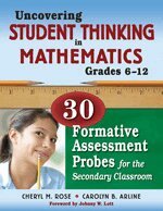 Cheryl M. Rose, Carolyn B. Arline, Cheryl Rose Tobey, Carolyn B. Arline - Uncovering Student Thinking in Mathematics, Grades 6-12, Häftad
