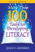 bokomslag More Than 100 Tools for Developing Literacy